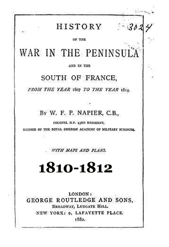 History of the War in the Peninsula and in the South of France,  from the Year 1807 to the Year 1814 V 2
